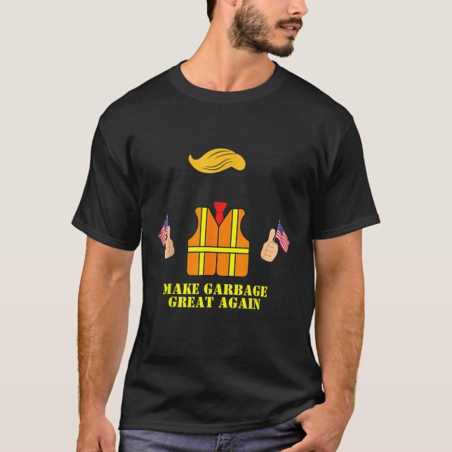 Garbage for Trump Trash Truck Safety Vest T-Shirt (Front)