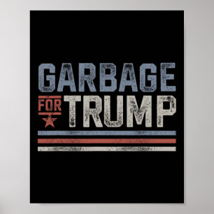 Garbage For Trump Trash Trump 2024 Vintage Garbage Poster