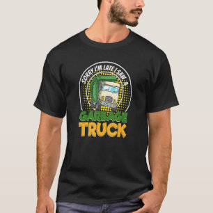 Garbage Smiling Truck Dirty Cans Recycling Day Dus T-Shirt