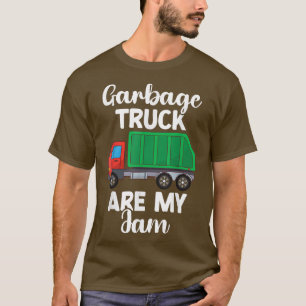 Garbage Truck Are My Jam Recycling Truck Trash Rem T-Shirt