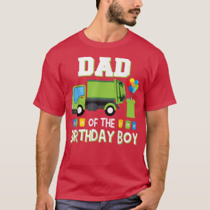 Garbage Truck Dad Of The Birthday Boy Kids Toddler T-Shirt
