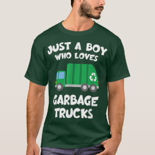 Garbage Truck Day Meme Just A Boy Who Loves Garbag T-Shirt