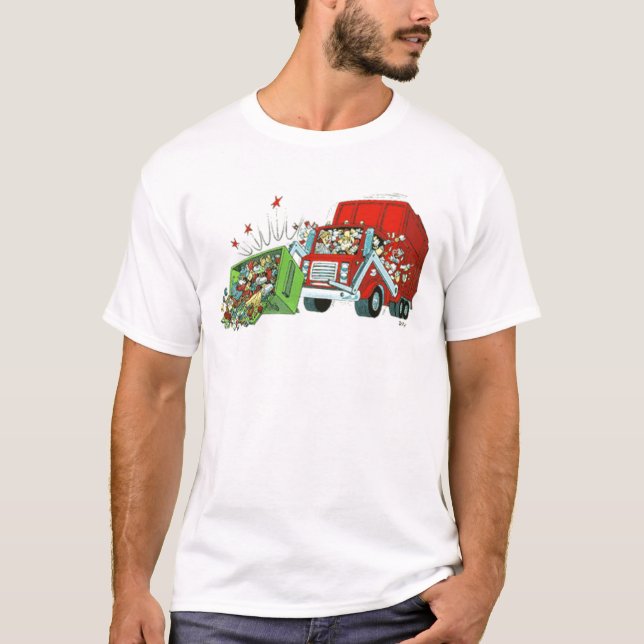 garbage-truckS, Dream BIG or go home =] T-Shirt (Front)