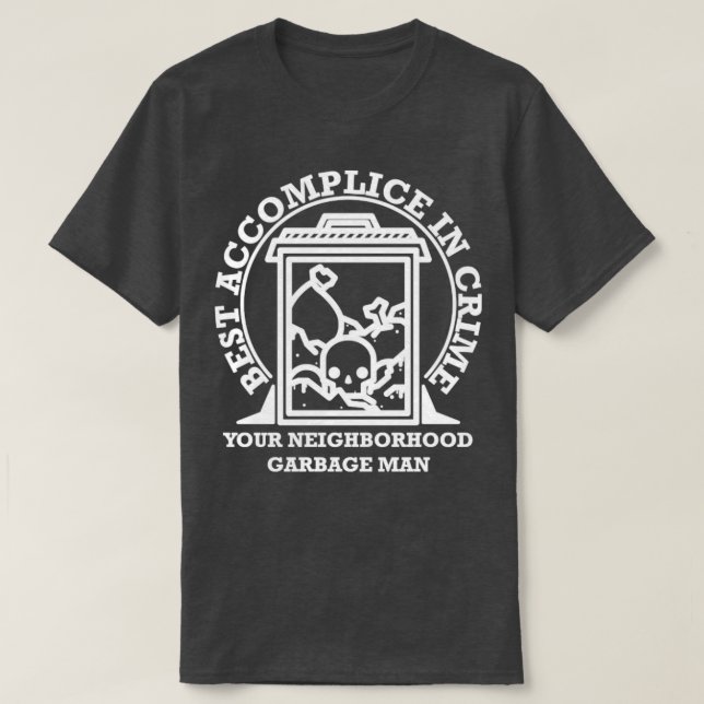 Garbageman Secrets T-Shirt (Design Front)