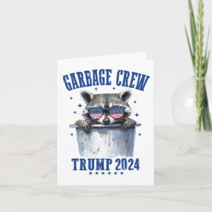 Garbyge Crew Trump 2024 President 47 Trump 2024 Me Card