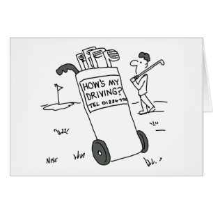 Gard - Golfer asks "How's My Driving?"