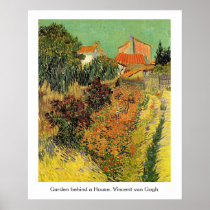 Garden behind a House.  Vincent van Gogh. Poster