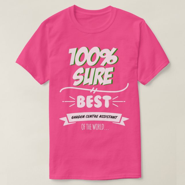 Garden Centre Assistant Funny Slogan Hobby Work Wo T-Shirt (Design Front)