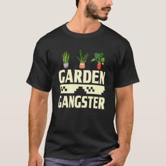 Garden Gangster  Gardening   Gardener T-Shirt
