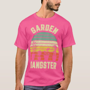 Garden Gangster Shirt Retro Vintage Gift Funny Gar