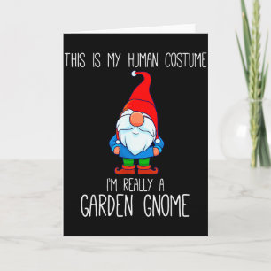 Garden Gnome Costume, Halloween, This Is My Human Card