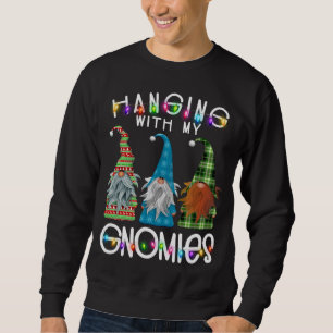 Garden Gnome Pyjamas Christmas Hanging With My Gno Sweatshirt