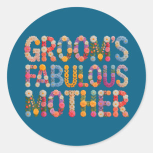 Garden groom's fabulous mother bride squad bridal classic round sticker