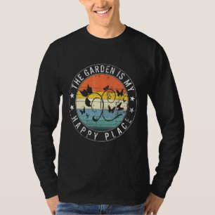 Garden Happiest Place Plant Lady Mum Houseplants G T-Shirt