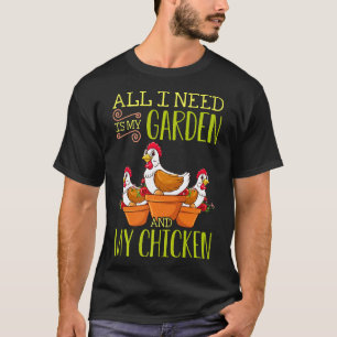 Garden I Love My Chickens Chicken Mum T-Shirt