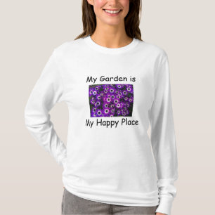 Garden is My Happy Place Purple Flower Floral T-Shirt