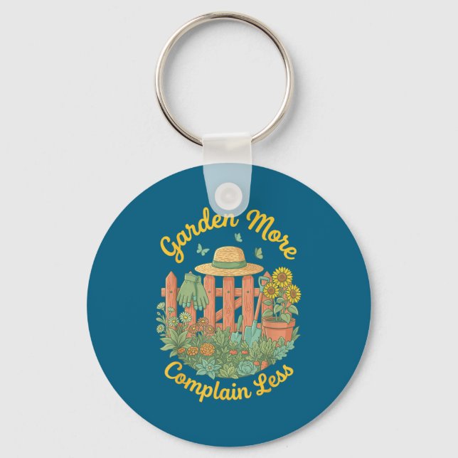 Garden More Complain Less Positive Key Ring (Front)