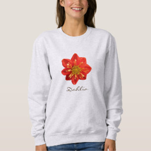 Garden Photo Orange Dahlia Flower Text Sweatshirt