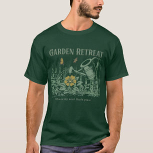 Garden Retreat – Where My Soul Finds Peace T-Shirt