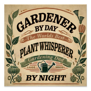 Gardener by Day Customizable Glossy Poster