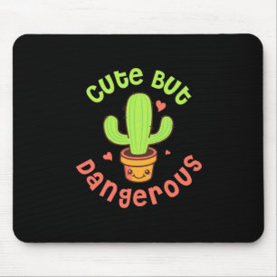 Gardener Cute But Dangerous Mouse Pad