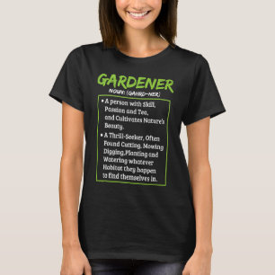 Gardener Dictionary Hobby Gardener Garden T-Shirt