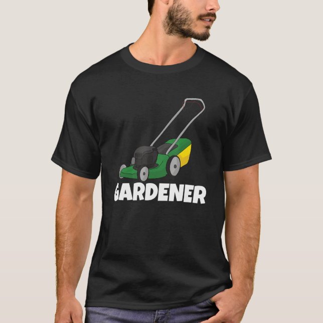 Gardener  Garden 1 T-Shirt (Front)
