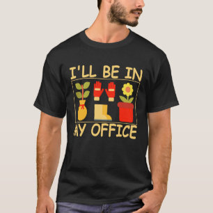 Gardener Gardener Landscaping Gardening Hobby Gard T-Shirt