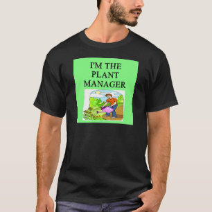 gardener gardening joke T-Shirt