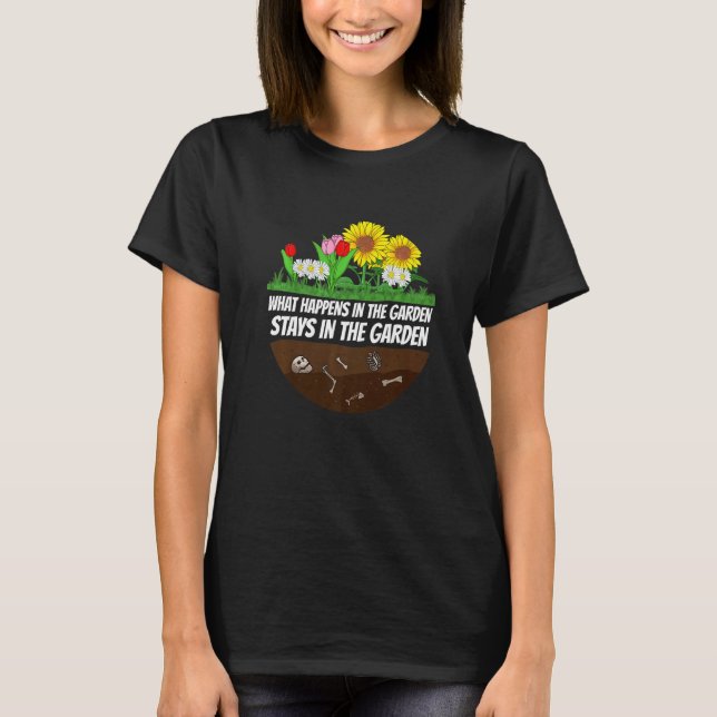 Gardener  Gardening T-Shirt (Front)