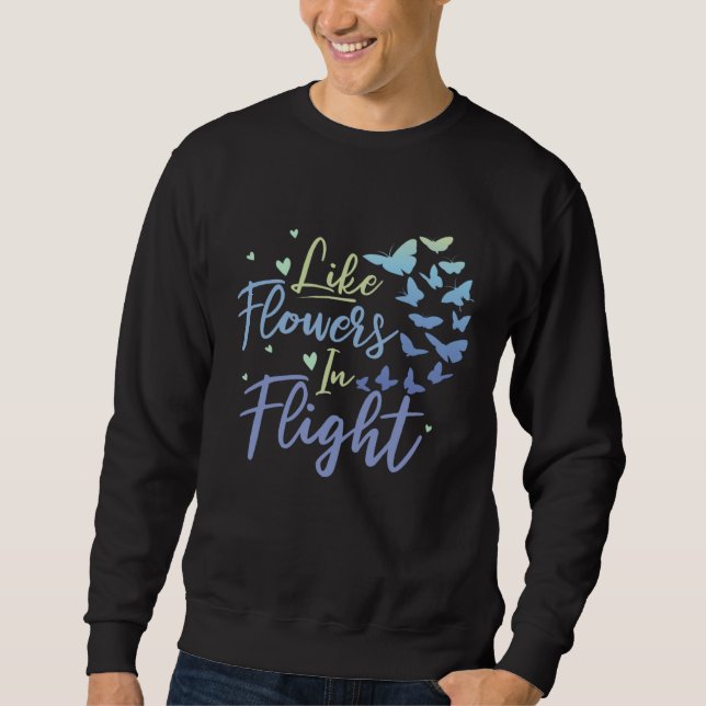 Gardener Monarch Garden Flowers Gardening Butterfl Sweatshirt (Front)