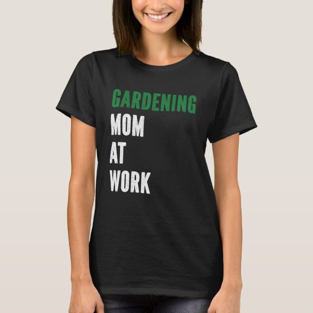 Gardener Mother Flowers  Plants Garden Gardening M T-Shirt (Front)