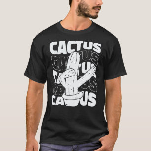 Gardening 4\Cactus Desert Succulant Plants Gardeni T-Shirt