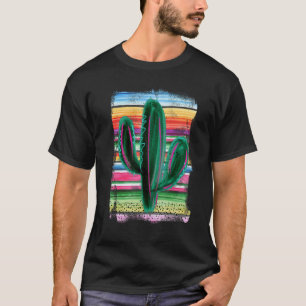 Gardening 4\Cactus Serape Mexican Gardening Succul T-Shirt