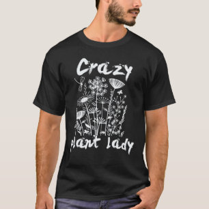 Gardening 4\Crazy Plant Lady Classic Houseplant Ga T-Shirt