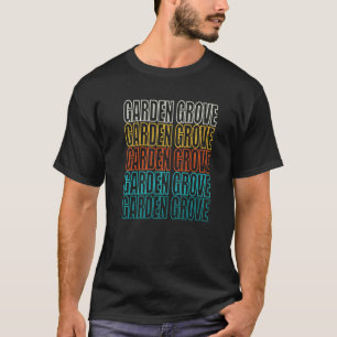 Gardening 4\Garden Grove California American Ca Us T-Shirt