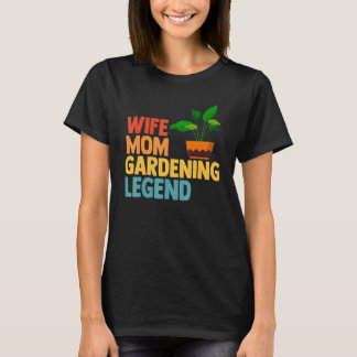 Gardening 4\Gardener Mother Wife Mum Gardening Leg T-Shirt