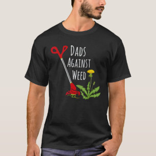 Gardening 4\Mens Dads Against Weed Gardening Lawn T-Shirt