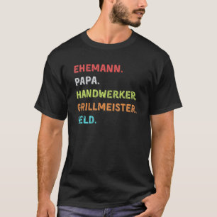 Gardening 4\Mens Husband Dad Craftsman Grill Maste T-Shirt