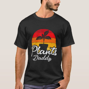 Gardening 4\Mens Plants Daddy Gardener Gardening T-Shirt
