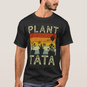 Gardening 4\Plant  and Gardener  Saying Gardening  T-Shirt