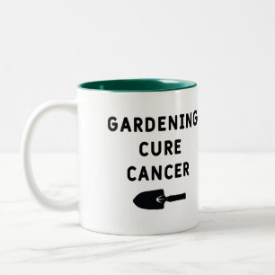 Gardening cure cancer Two-Tone coffee mug