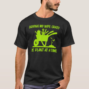 Gardening For Men Dad Gardener Plant Garden T-Shirt