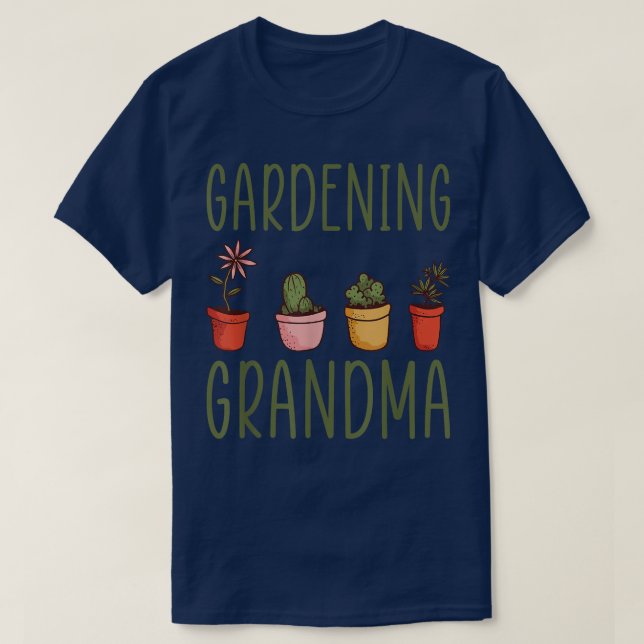 Gardening Grandma Shirt Flower Garden Grandma T-Sh (Design Front)