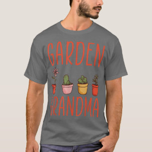 Gardening Grandma Shirt Flower Garden Grandma T-Sh