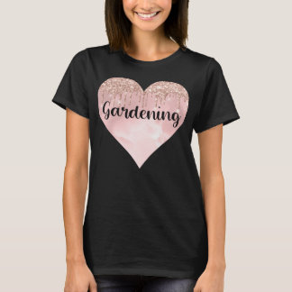 Gardening hobby in glitter heart T-Shirt
