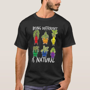 Gardening Houseplant Being Different Is Natural Lg T-Shirt