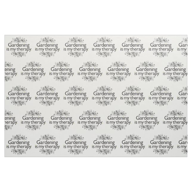 Gardening is my therapy fabric (Fat Quarter)