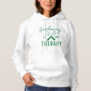 Gardening Is My Therapy Hoodie