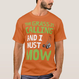 Gardening Lawn Mower 1 T-Shirt
